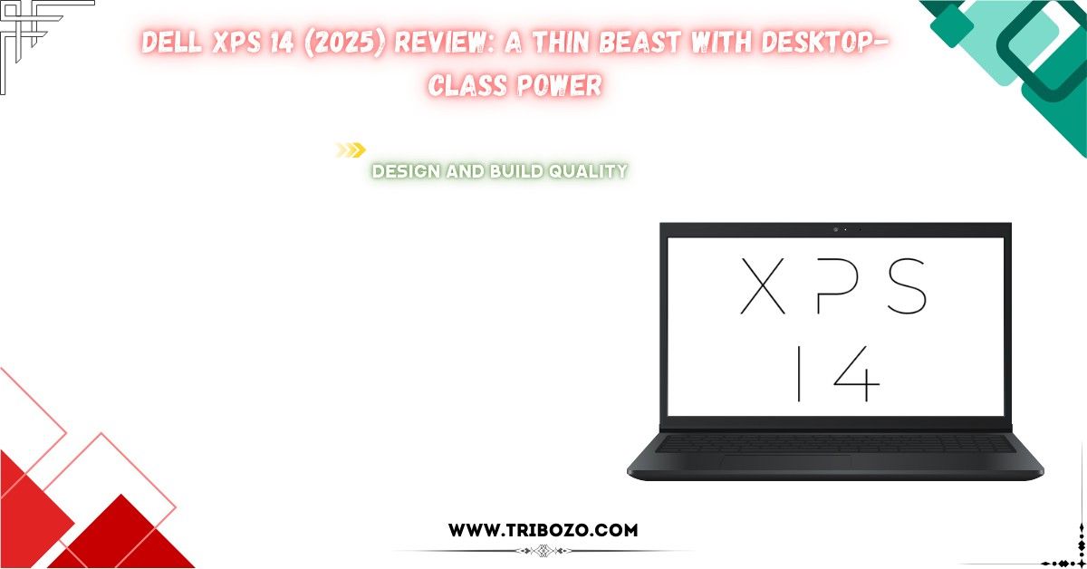 You are currently viewing Dell XPS 14 (2025) Review: A Thin Beast with Desktop-Class Power